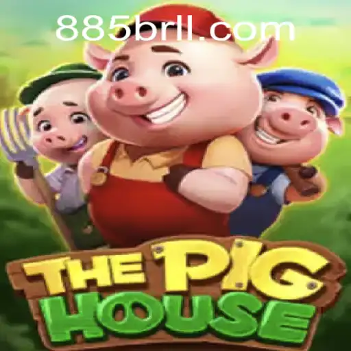 Explore ThePigHouse: A Riveting Gaming Experience with 885brl.com